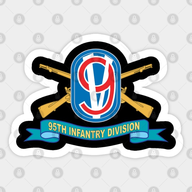 T-Shirt - Army - 95th Infantry Division w Br - SSI - Ribbon X 300 Sticker by twix123844